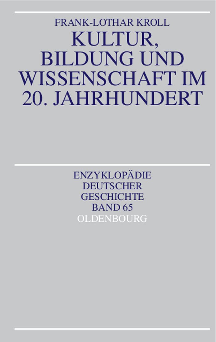 Kultur, Bildung und Wissenschaft im 20. Jahrhundert Books