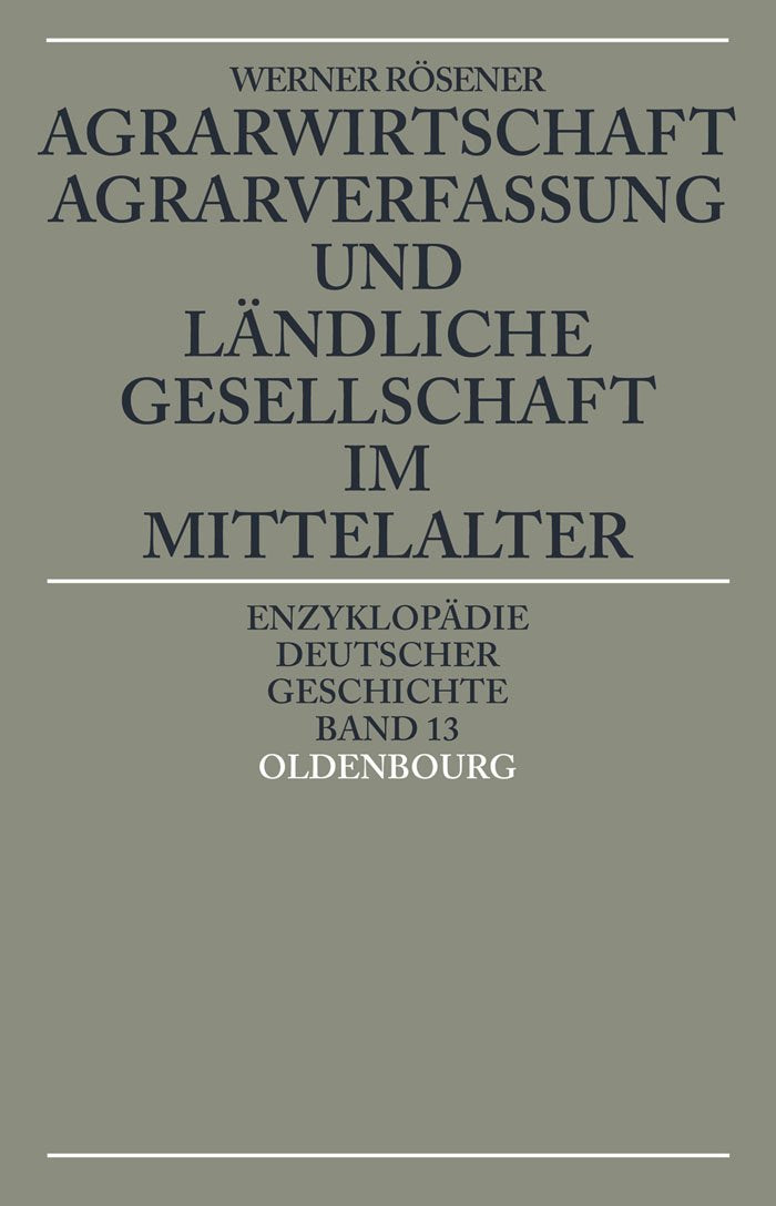 Agrarwirtschaft, Agrarverfassung und ländliche Gesellschaft im Mittelalter Law