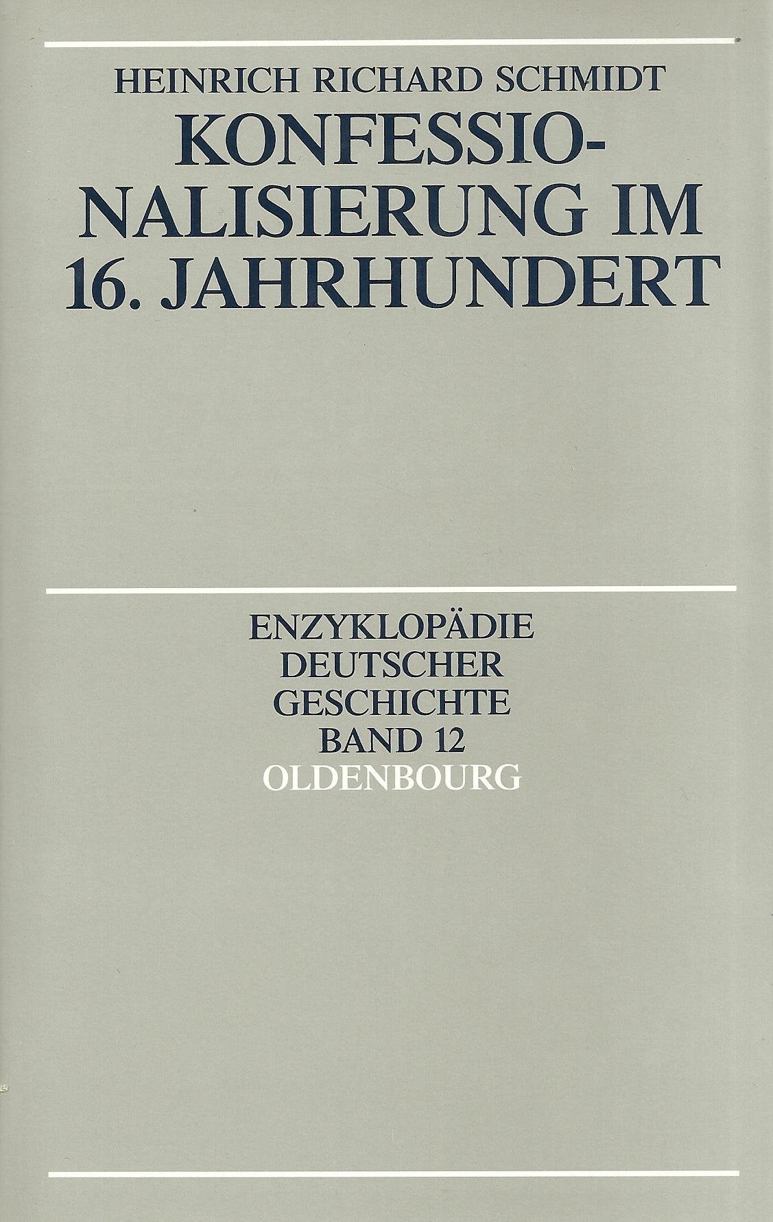 Konfessionalisierung im 16. Jahrhundert Politics & Society