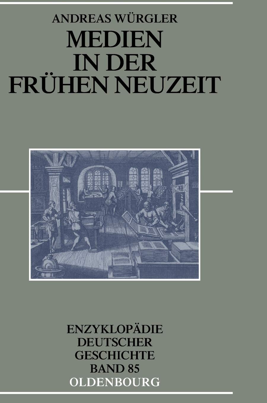 Medien in der Frühen Neuzeit Media & Communication