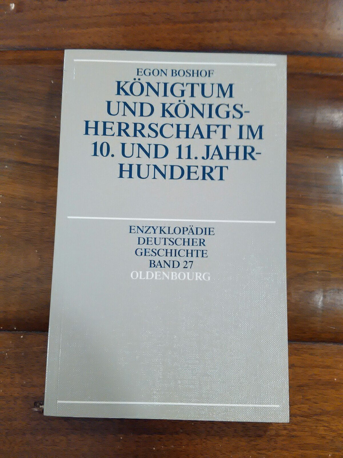 Königtum und Königsherrschaft im 10. und 11. Jahrhundert General education