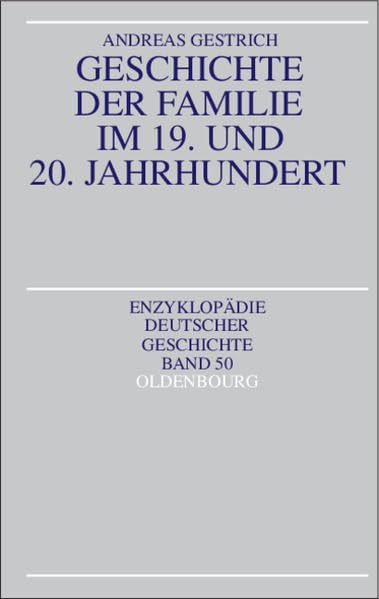 Geschichte der Familie im 19. und 20. Jahrhundert. book