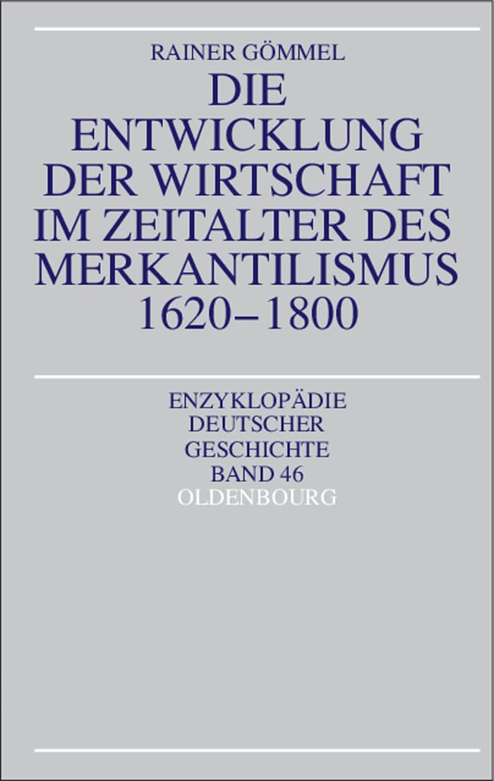 Die Entwicklung der Wirtschaft im Zeitalter des Merkantilismus 1620-1800 Business, Finance & Career