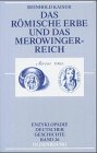 Das Römische Erbe und das Merowingerreich Politics & History