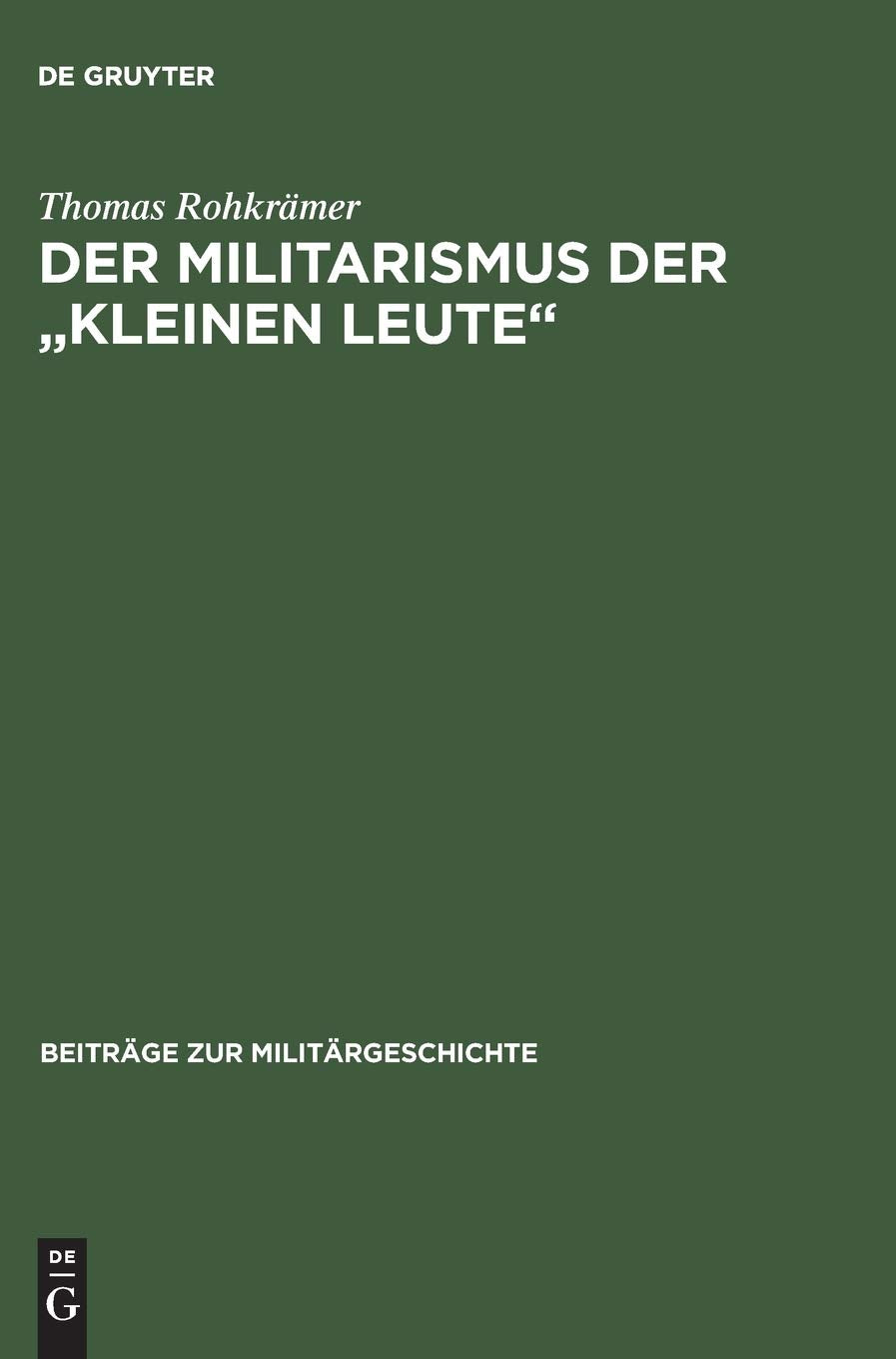 Product Image: Der Militarismus der "kleinen Leute"