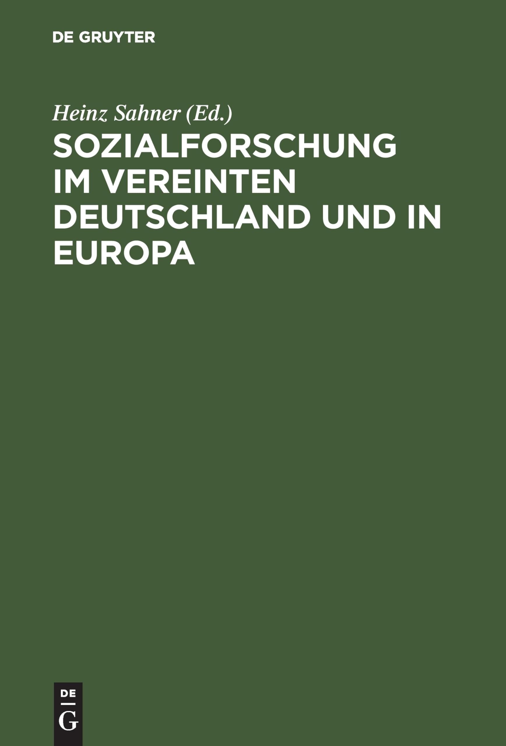 Sozialforschung im vereinten Deutschland und in Europa Law