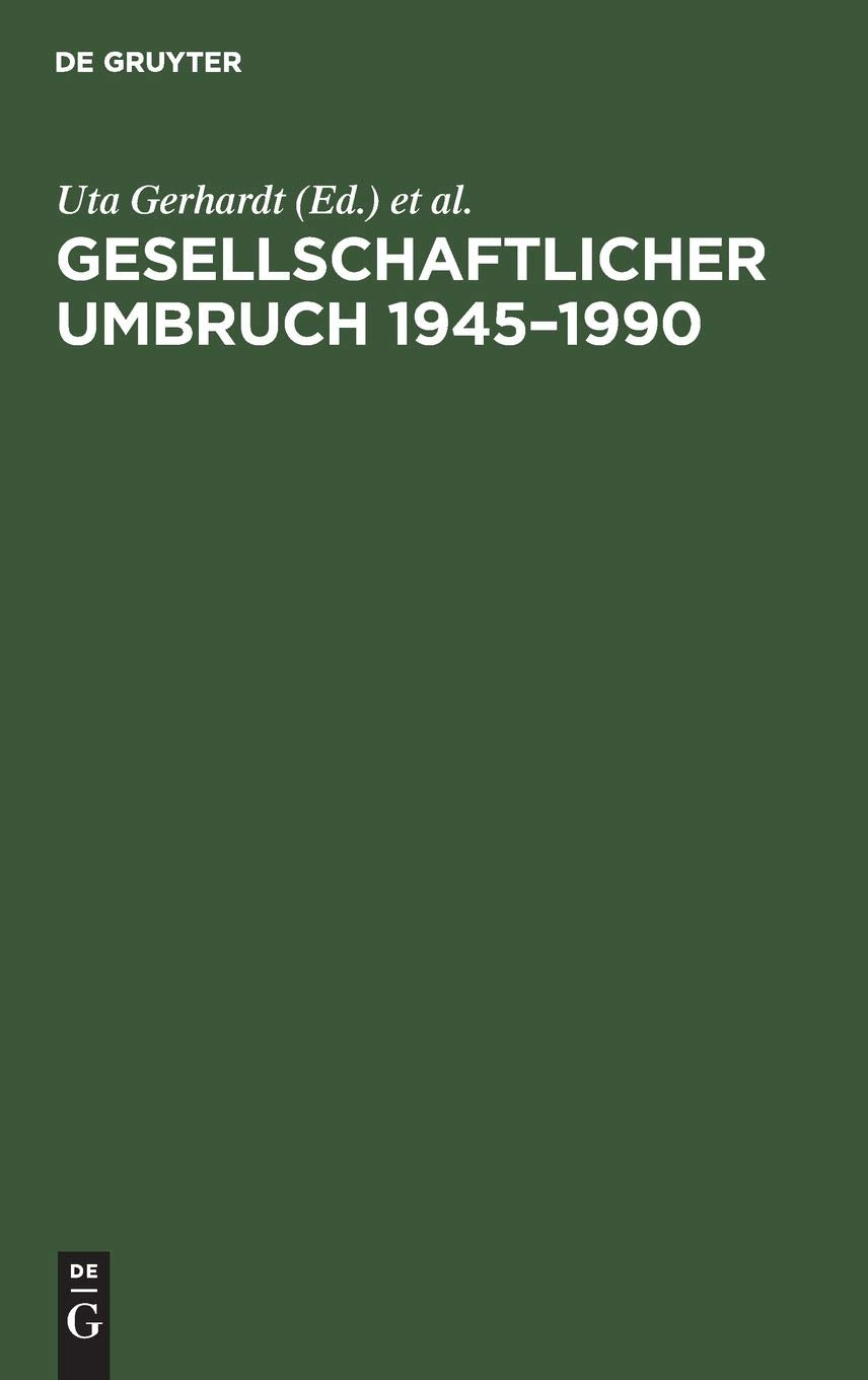 Gesellschaftlicher Umbruch 1945-1990 Social Sciences