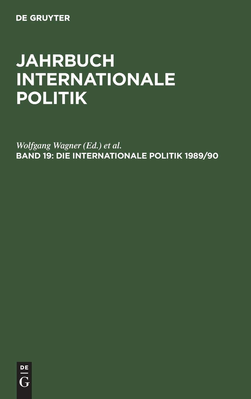 Die Internationale Politik, Studienausgabe, 1989-1990 (Jahrbuch internationale Politik) Law