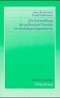 Die Entwicklung der politischen Parteien im ehemaligen Jugoslawien (Untersuchungen zur Gegenwartskunde Südosteuropas) Politics & History