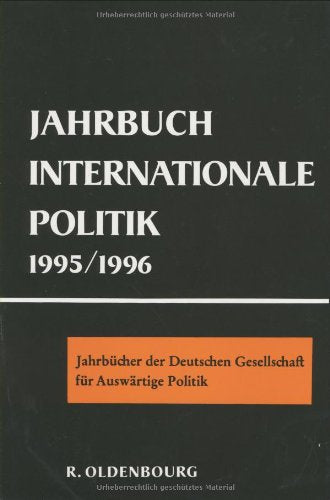Jahrbücher des Forschungsinstituts der Deutschen Gesellschaft für Auswärtige Politik: Jahrbuch Internationale Politik 1995-1996: 22 book