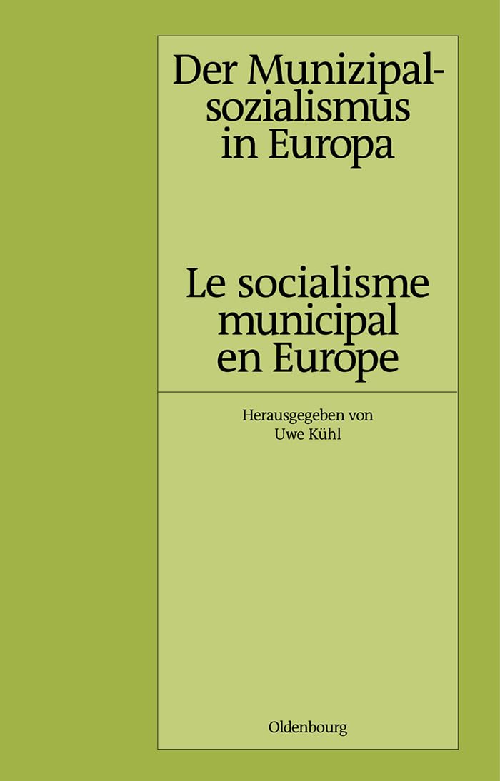 Der Munizipalsozialismus in Europa /Le socialisme municipal en Europe General education