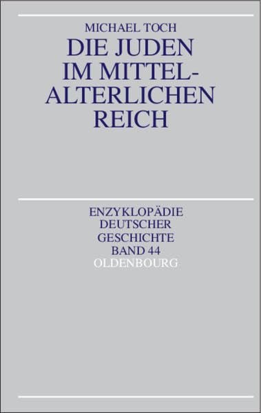 Die Juden im mittelalterlichen Reich German history