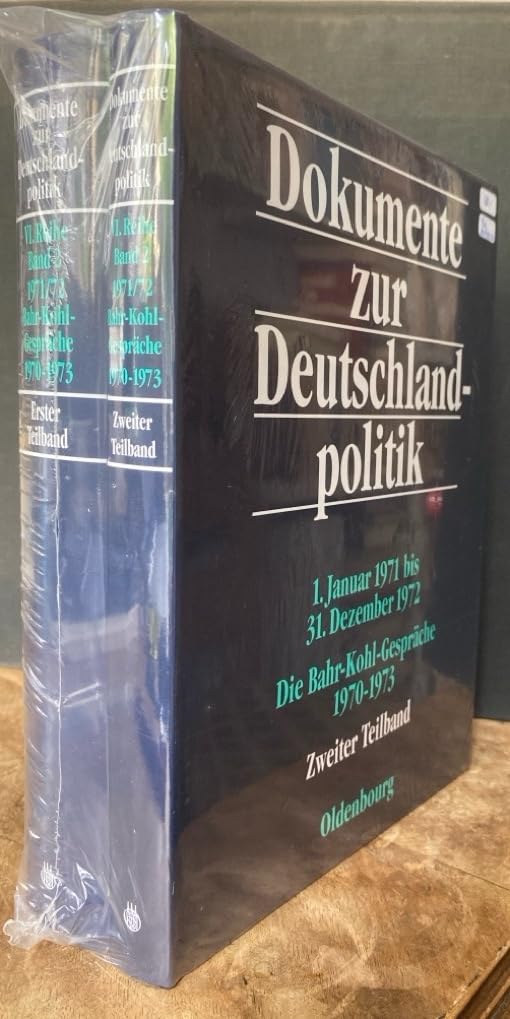 1. Januar 1971 bis 31. Dezember 1972; Die Bahr-Kohl-Gespräche 1970-1973: CD-ROM: 'Die Bahr-Kohl-Gespräche' (Dokumente zur Deutschlandpolitik. Reihe VI: 21. Oktober 1969 bis 1. Oktober 1982) German history