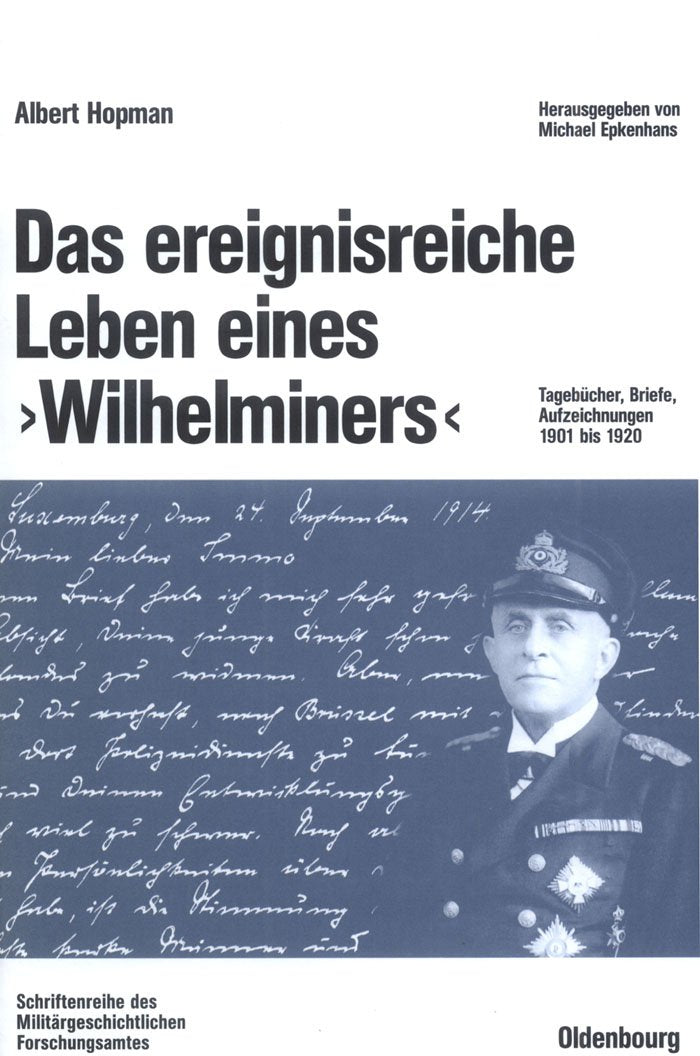 Product Image: Das ereignisreiche Leben eines "Wilhelminers"