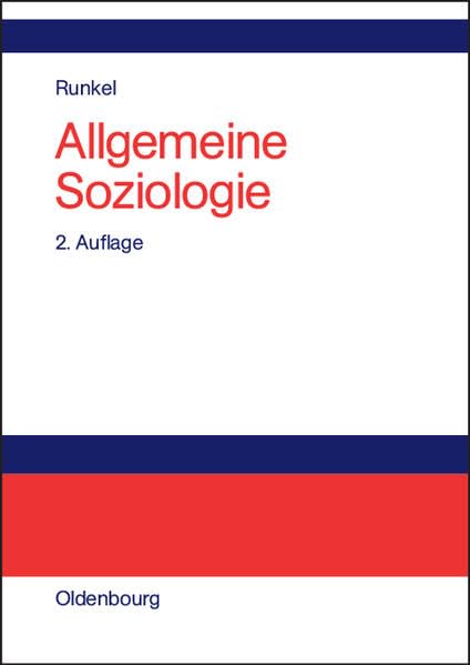 Allgemeine Soziologie: Gesellschaftstheorie, Sozialstruktur und Semantik Law