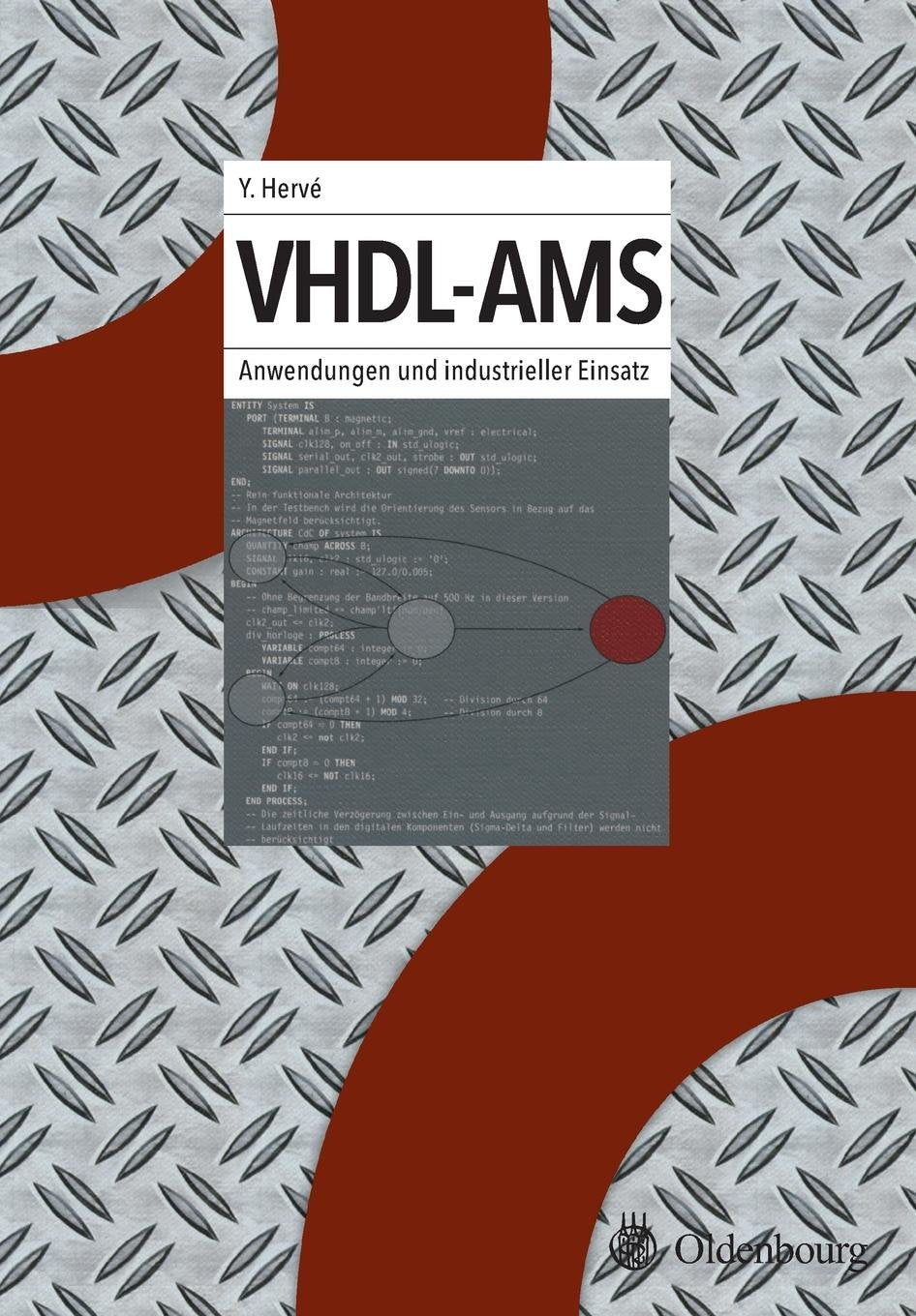 VHDL-AMS: Anwendungen und industrieller Einsatz. Computer Science