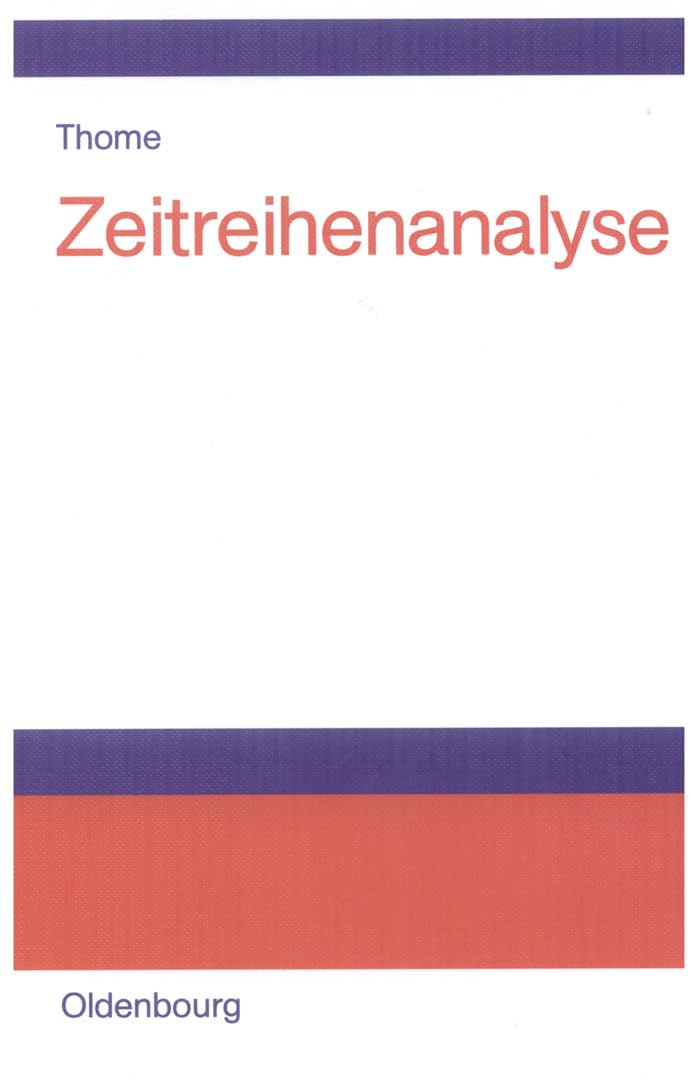 Zeitreihenanalyse: Eine Einführung für Sozialwissenschaftler und Historiker Law