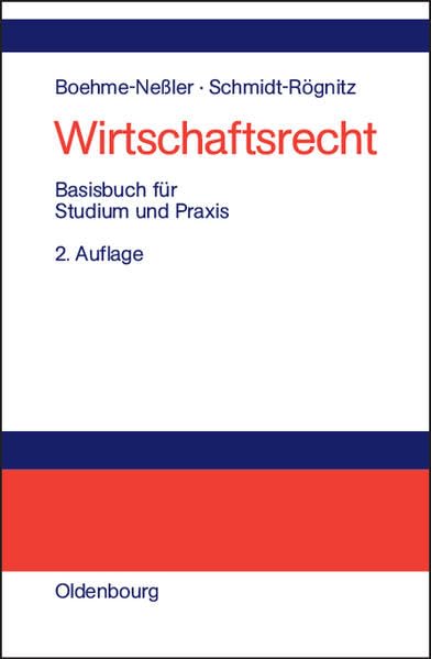 Wirtschaftsrecht: Basisbuch für Studium und Praxis Law