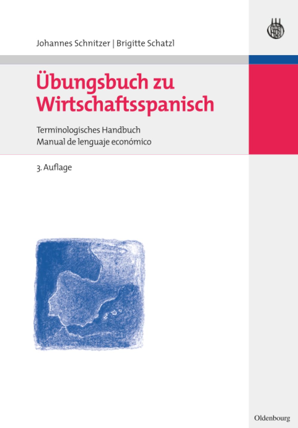 Übungsbuch zu Wirtschaftsspanisch Social Sciences