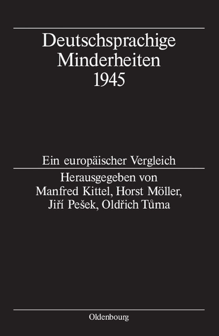 Deutschsprachige Minderheiten 1945: Ein Europäischer Vergleich book