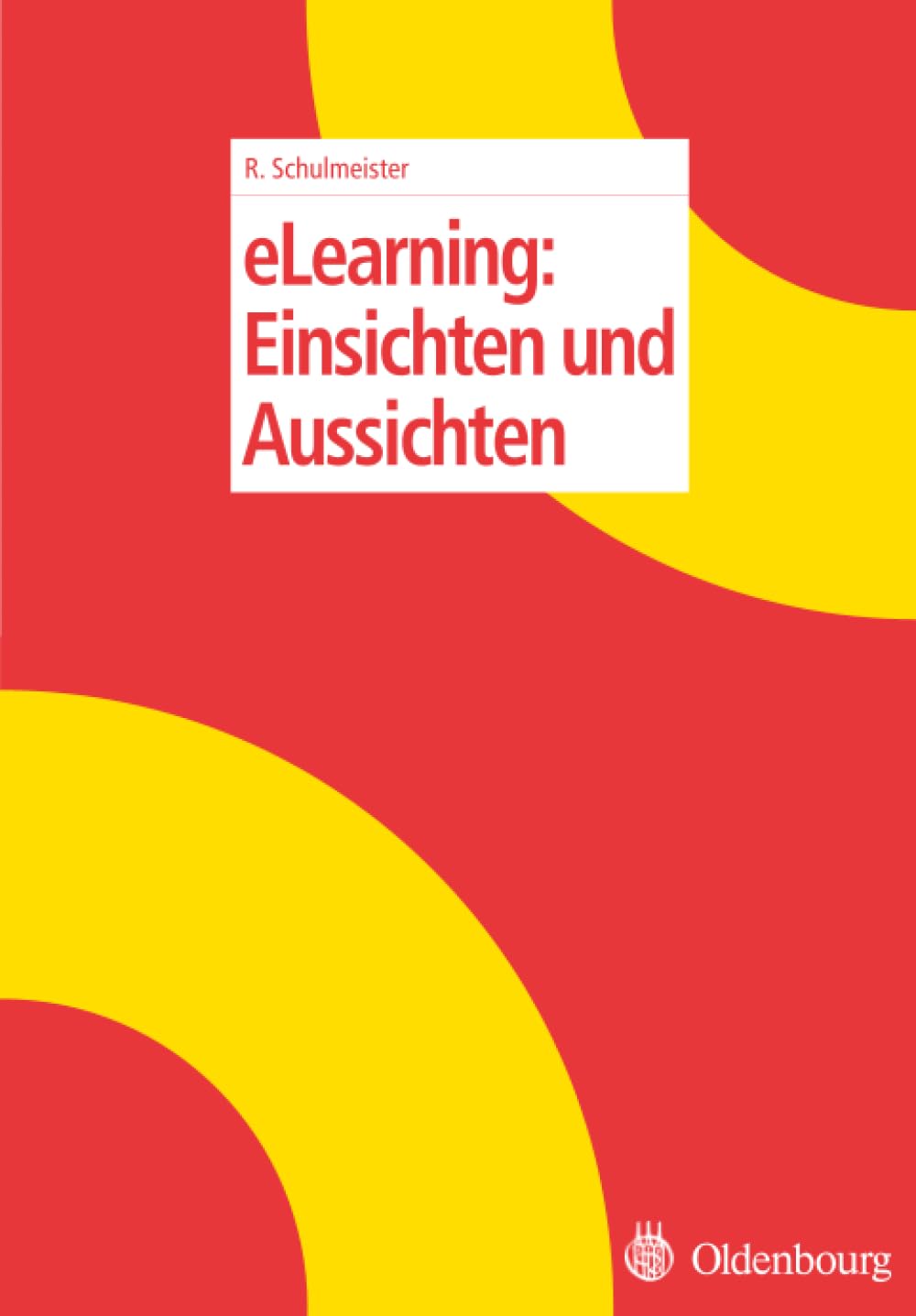 eLearning: Einsichten und Aussichten Computer Science Books