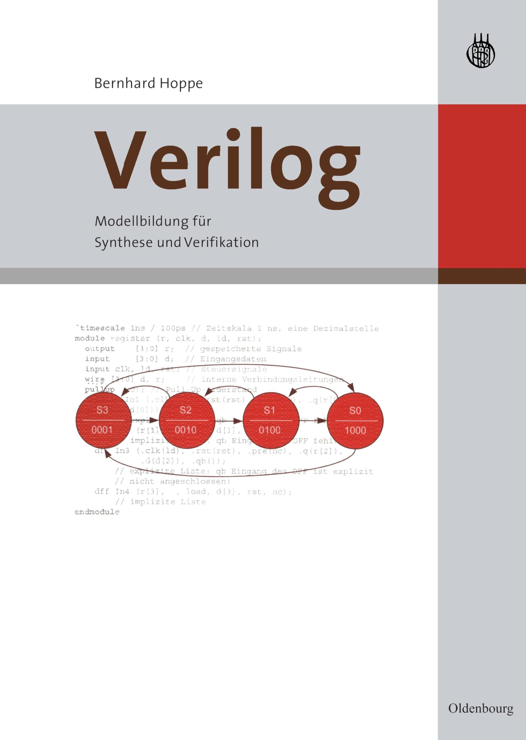 Verilog: Modellbildung für Synthese und Verifikation (Grundlagen der Elektro- und Informationstechnik) Computer Science