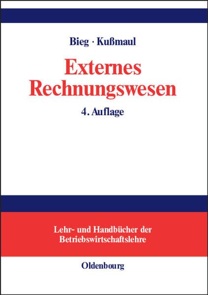 Externes Rechnungswesen (Lehr- und Handbücher der Betriebswirtschaftslehre) Law