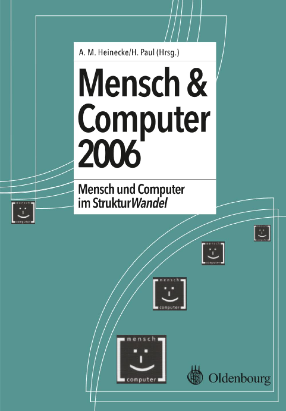Mensch und Computer 2006 Law Books