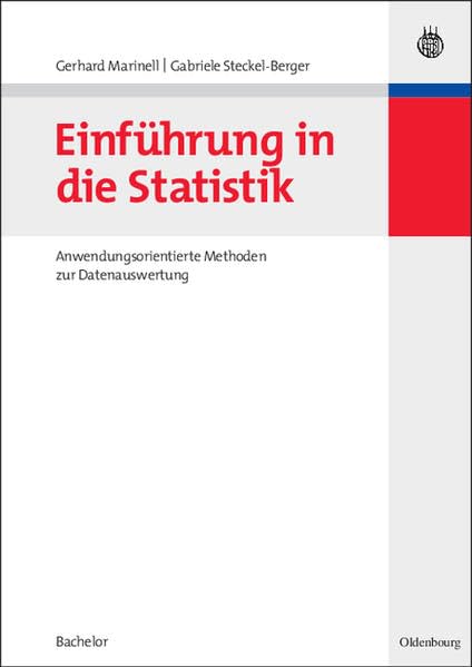 Einführung in die Statistik: Anwendungsorientierte Methoden zur Datenauswertung Law