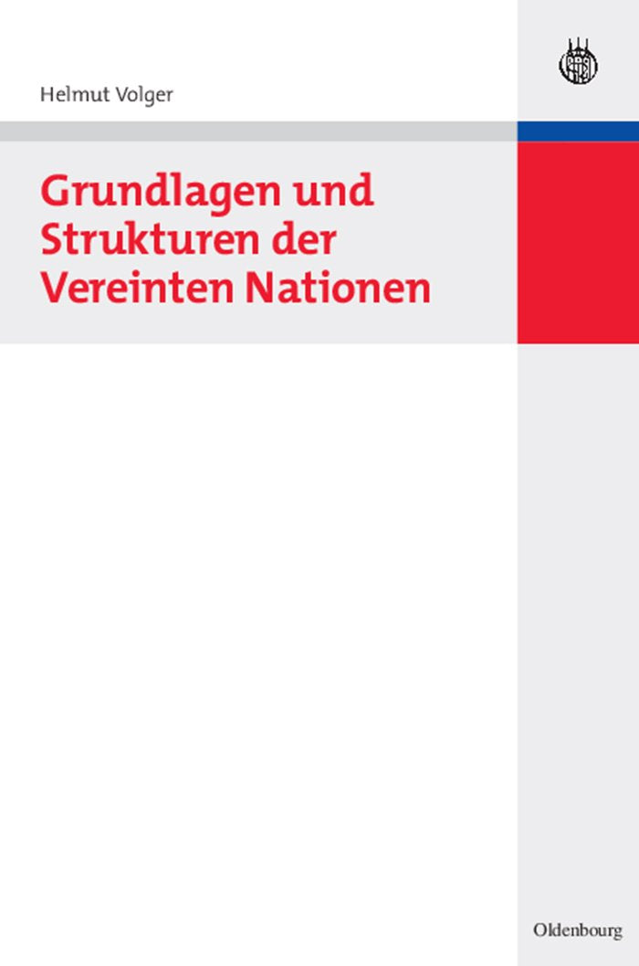 Grundlagen und Strukturen der Vereinten Nationen Law