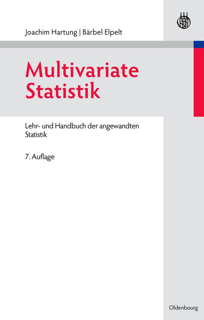 Multivariate Statistik: Lehr- und Handbuch der angewandten Statistik Law