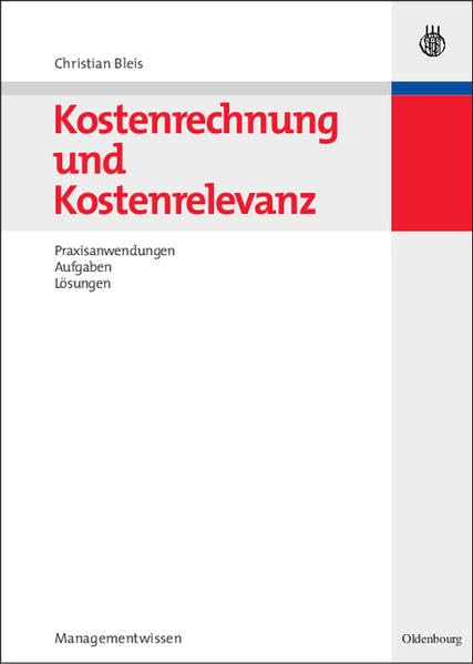 Kostenrechnung und Kostenrelevanz Law