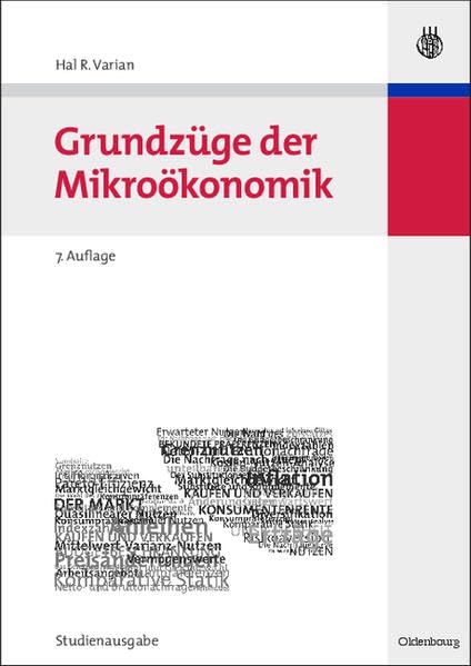 Grundzüge der Mikroökonomik: Studienausgabe (Internationale Standardlehrbücher der Wirtschafts- und Sozialwissenschaften) Law
