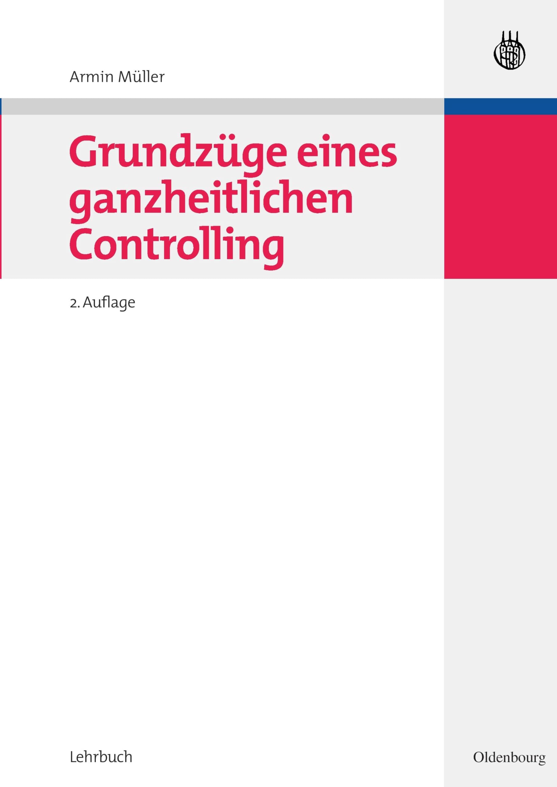 Grundzüge eines ganzheitlichen Controlling Law