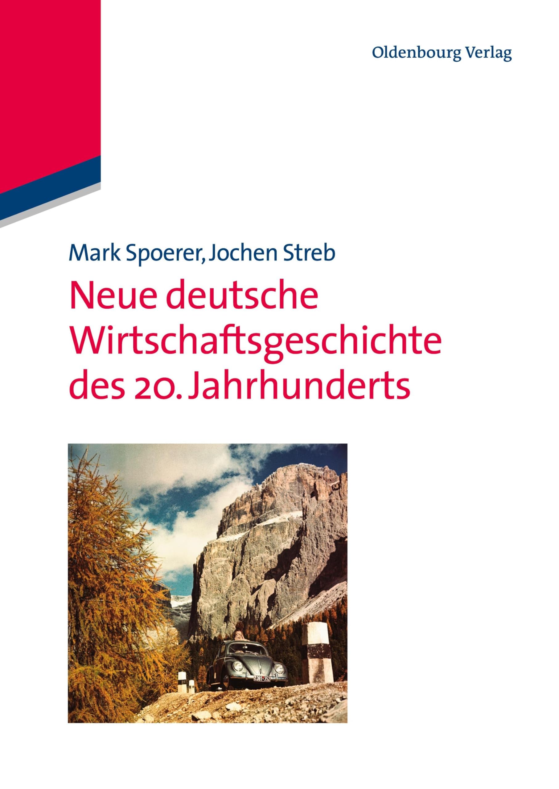 Neue deutsche Wirtschaftsgeschichte des 20. Jahrhunderts Law