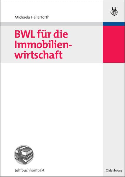 BWL für die Immobilienwirtschaft Business, Finance & Career