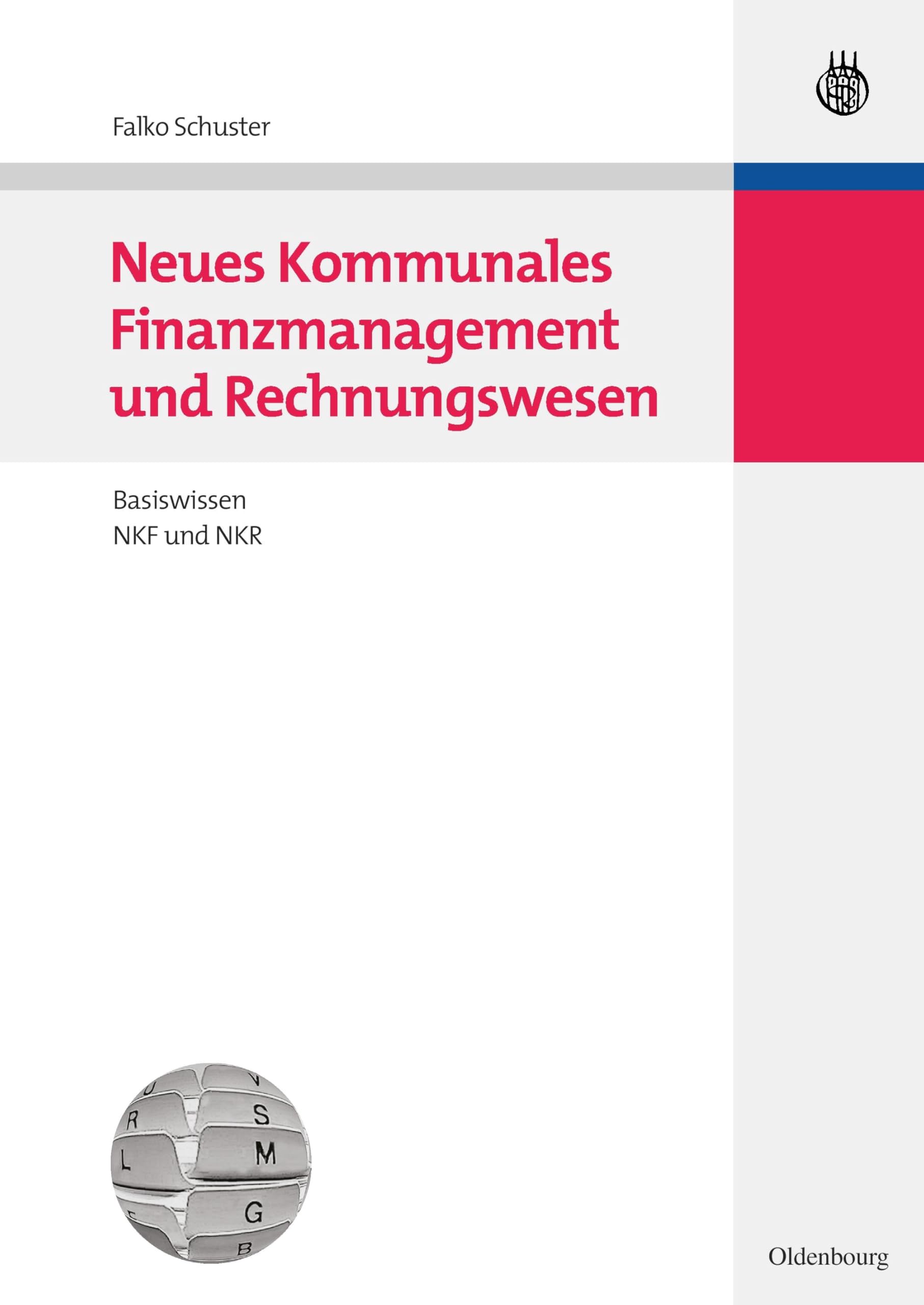 Neues Kommunales Finanzmanagement und Rechnungswesen Law