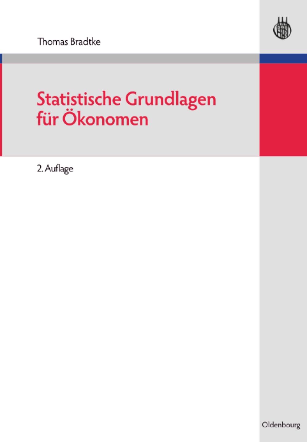 Statistische Grundlagen für Ökonomen Business, Finance & Career