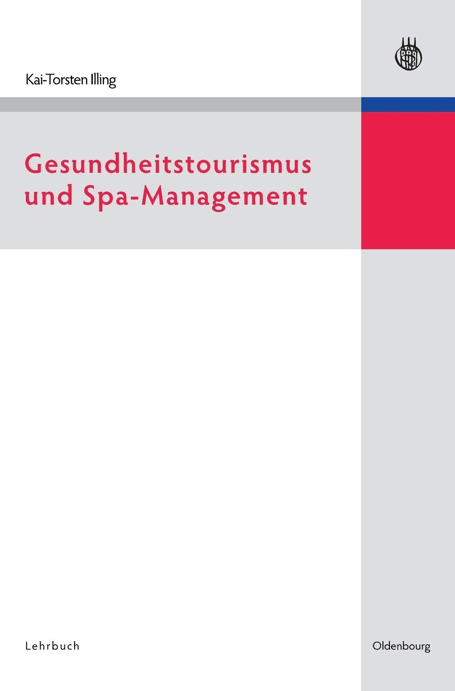Gesundheitstourismus und Spa-Management Law