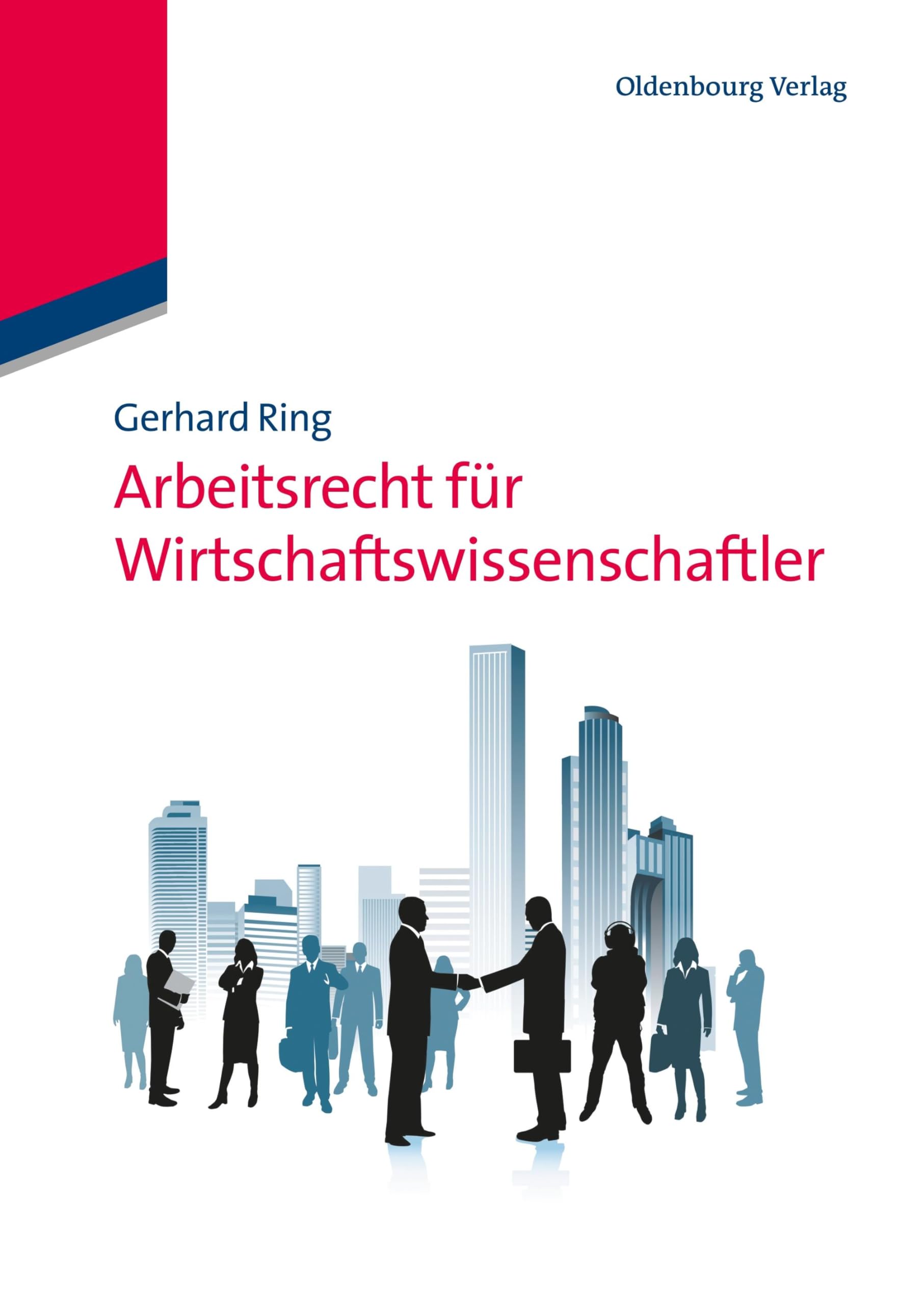 Arbeitsrecht für Wirtschaftswissenschaftler Law