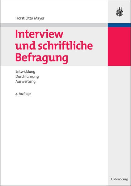 Interview und schriftliche Befragung: Entwicklung, Durchführung und Auswertung Law