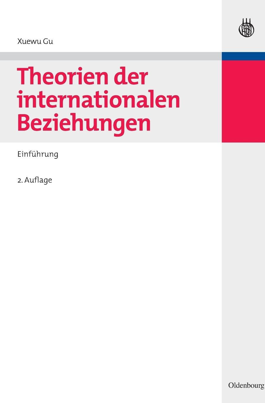 Theorien der internationalen Beziehungen: Einführung (Lehr- und Handbücher der Politikwissenschaft) Law
