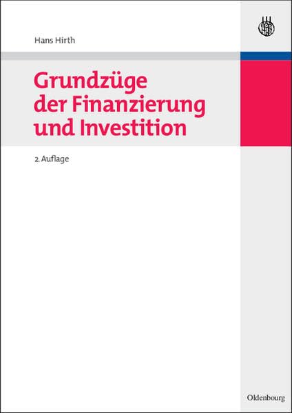 Grundzüge der Finanzierung und Investition Law