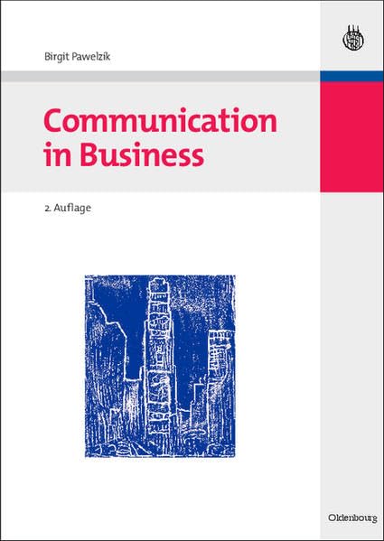 Communication in Business (Lehr- und Handbücher zu Sprachen und Kulturen) Law