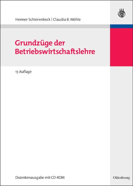 Grundzüge der Betriebswirtschaftslehre: Dozentenausgabe mit CD Law