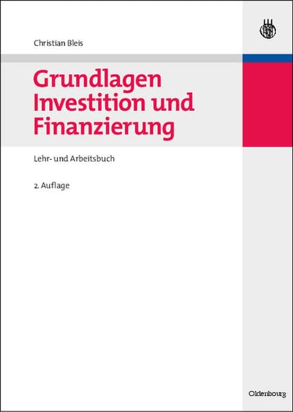 Grundlagen Investition und Finanzierung: Lehr- und Arbeitsbuch Law
