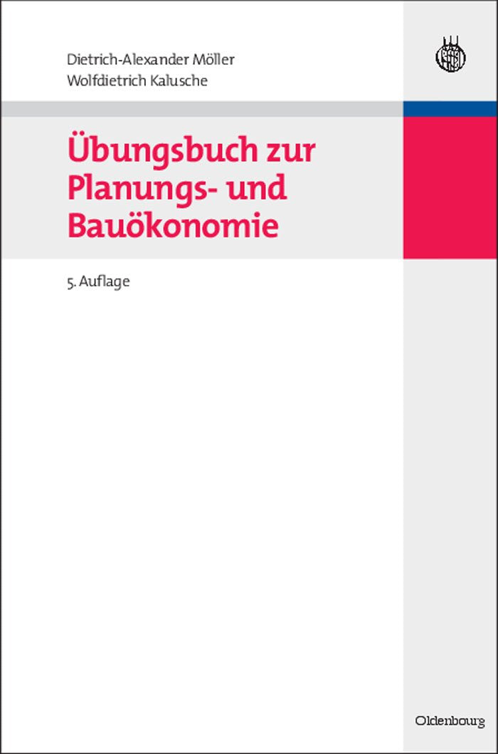 Übungsbuch zur Planungs- und Bauökonomie Law