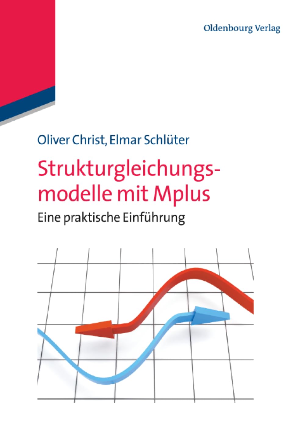 Strukturgleichungsmodelle mit Mplus Law Books