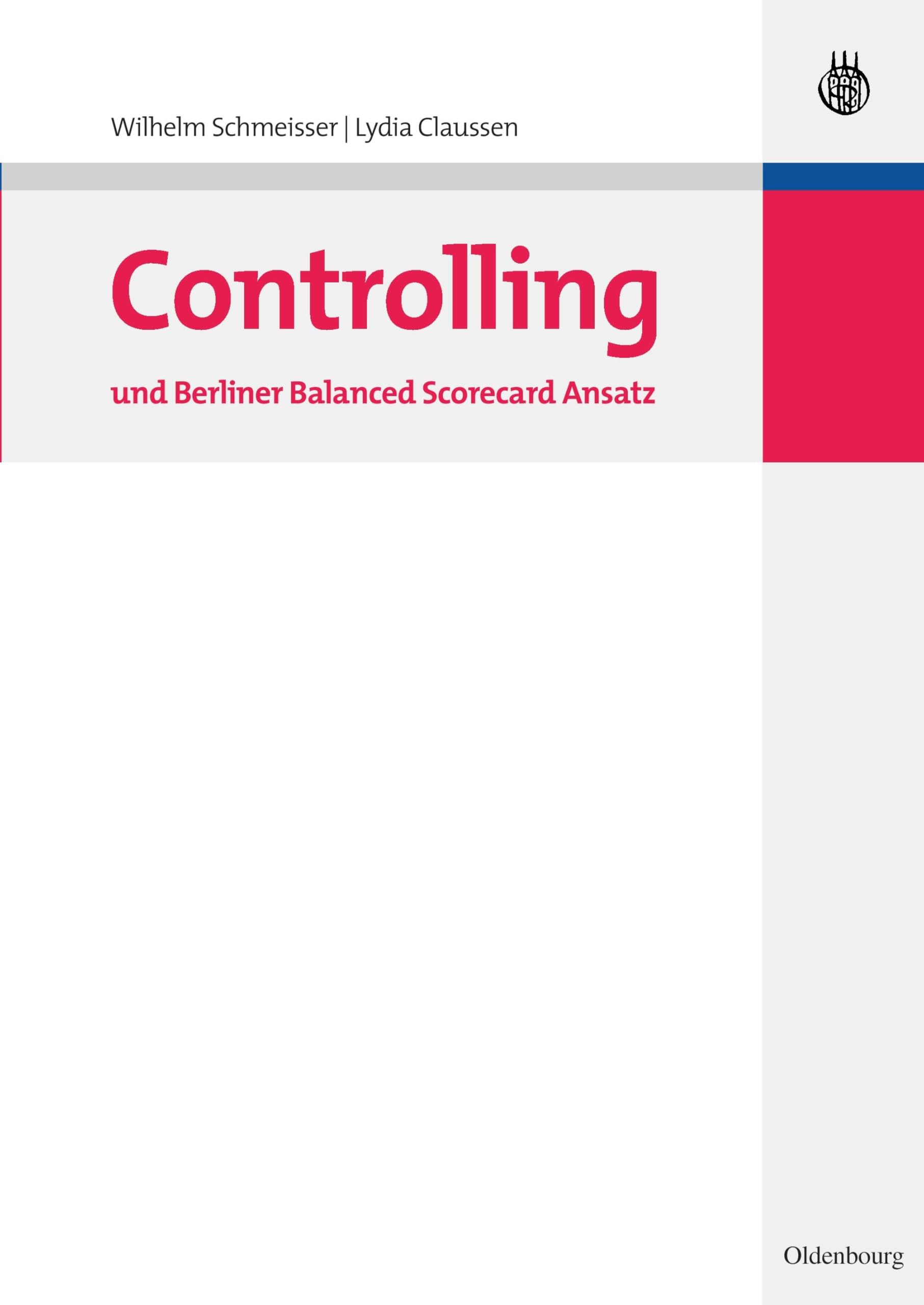 Controlling und Berliner Balanced Scorecard Ansatz Law