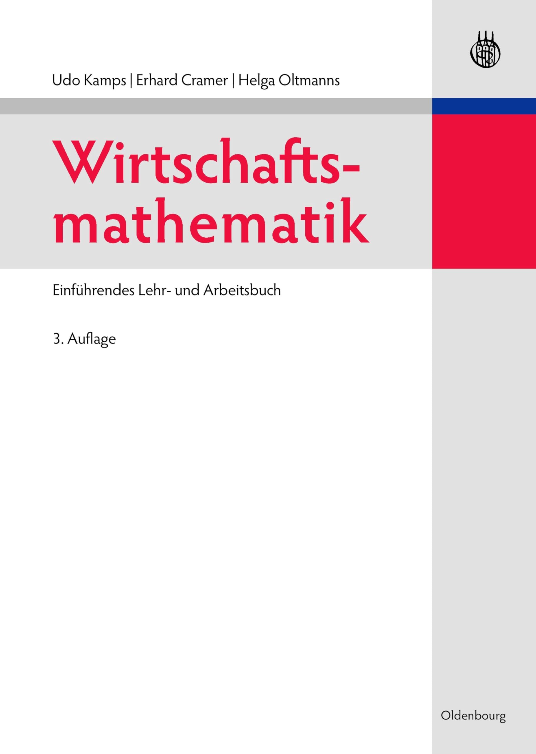 Wirtschaftsmathematik: Einführendes Lehr- und Arbeitsbuch Law